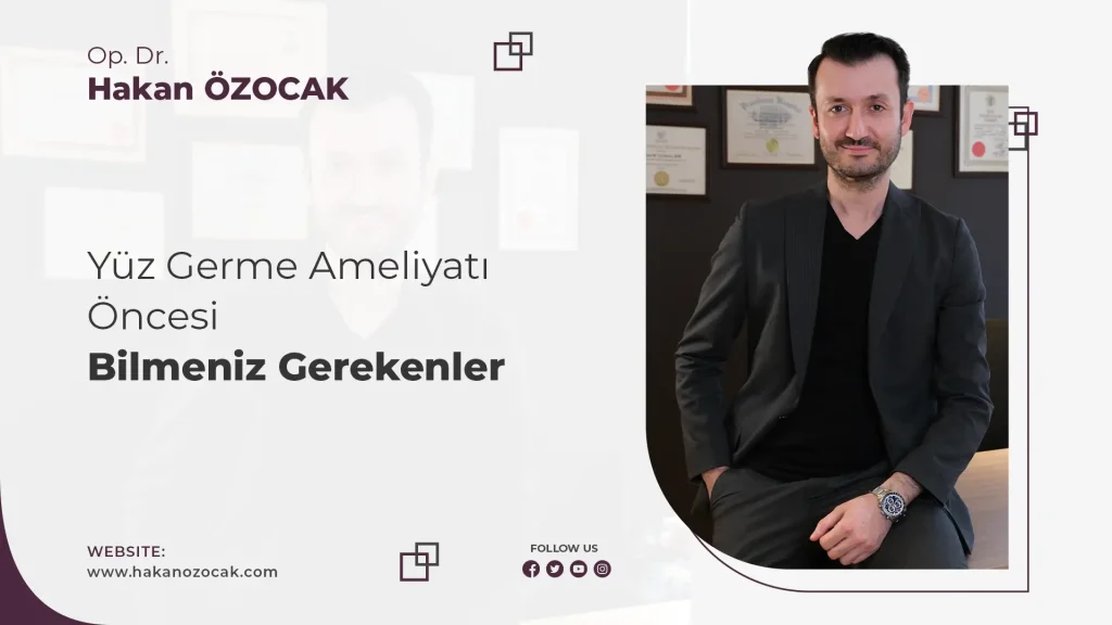 İstanbul Yüz Germe Ameliyatı Öncesi Bilmeniz Gerekenler