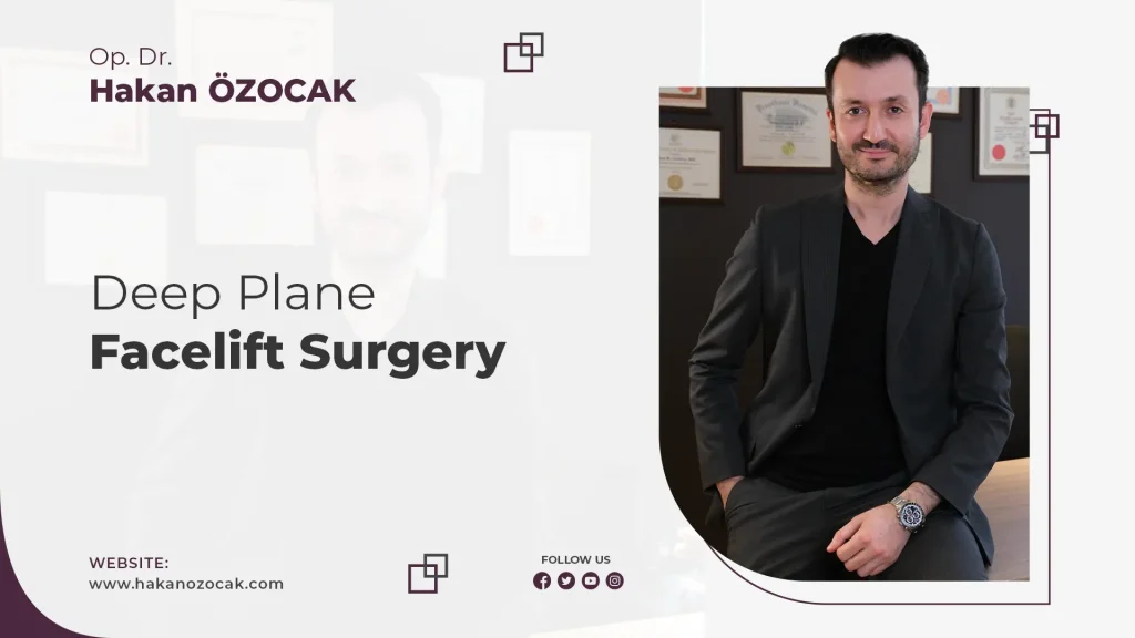 Istanbul Deep Plane Facelift Surgery